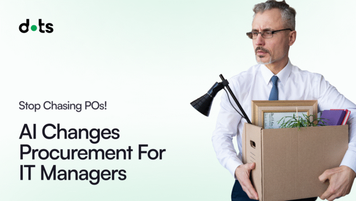 AI Changes IT Procurement For IT Managers